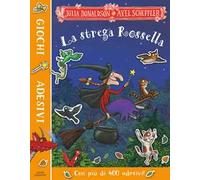 La strega Rossella. Giochi e adesivi. Ediz. a colori