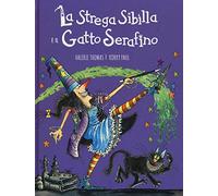 La strega Sibilla e il gatto Serafino