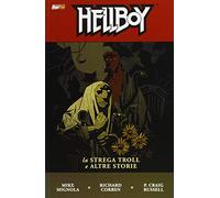 La strega troll e altre storie. Hellboy (Vol. 7)