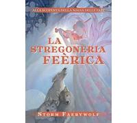 La stregoneria Feérica