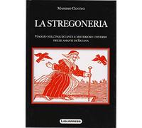 La Stregoneria - Massimo Centini