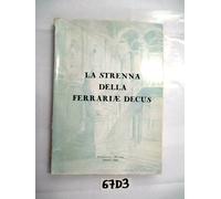 LA STRENNA DELLA FERRARIAE DECUS 1978 (67D3 e U4H)