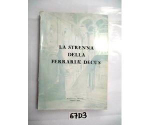 LA STRENNA DELLA FERRARIAE DECUS 1978 (67D3 e U4H)