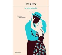 La strettoia [Hardcover] [Sep 19, 2023] Petry, Ann and Faimali, Manuela