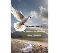 La strige e la colomba