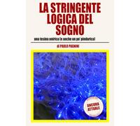 La stringente logica del sogno: una tesina onirica (e anche un po’ pindarica)