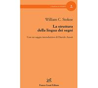 La struttura della lingua dei segni - Stokoe William C.