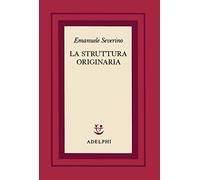 La struttura originaria