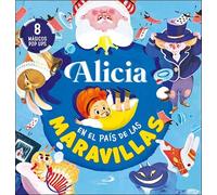 Là Studio Carolin Alicia en el País de las Maravillas: 8 mágicos pop (Tascabile)