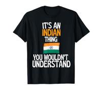 La Sua Una Cosa Indiana Che Non capiresti Divertente India Maglietta