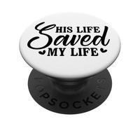 La sua vita mi ha salvato la vita cristiani uomini donne fedeli benedetti PopSockets PopGrip Adesivo