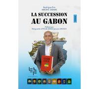La Succession au Gabon