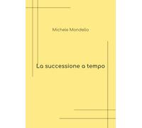 La successione a tempo