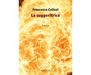 La suggeritrice - Colizzi Francesco