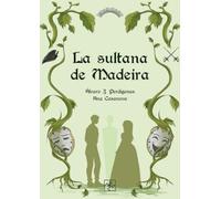 La sultana de Madeira