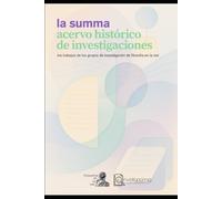 La SUMMA: acervo histórico de investigaciones: Los trabajos de los Grupos de Investigación de Filosofía en la Red