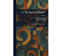 La "Summa De Bono": Introduction Et Edition Critique