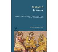 La suocera. Testo latino a fronte
