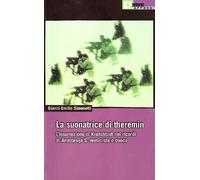 La suonatrice di theremin. L'insurrezione di Kronshtadt nei ricordi di Anastasija S. musicista e cuoca