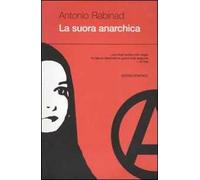 La suora anarchica