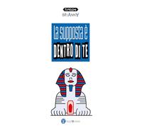 La supposta è dentro di te