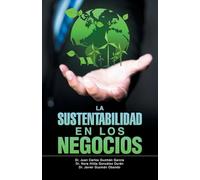 "La Sustentabilidad en los Negocios"