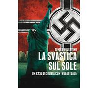 La svastica sul sole. Un caso di storia controfattuale