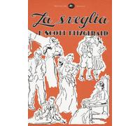 Fitzgerald Francis Scott – La sveglia