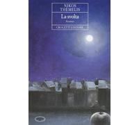 La svolta - Thèmelis Nikos