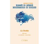 La svolta. Caratteri di penna 2024