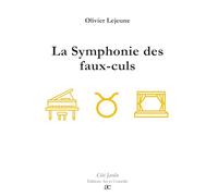 La Symphonie des faux-culs