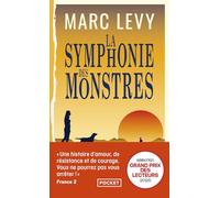 Marc Levy La Symphonie des monstres: Roman (Tascabile)