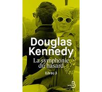 La symphonie du hasard, Livre 3