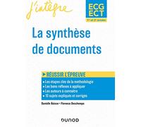 La synthèse de documents ECG-ECT 1re et 2e années: Réussir l'épreuve