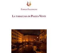 La tabaccaia di piazza Venti