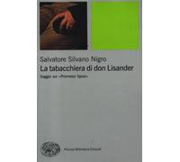 La tabacchiera di don Lisander. Saggio sui «Promessi sposi»