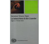 La tabacchiera di don Lisander. Saggio sui «Promessi sposi» - Nigro Salvat...