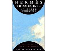 La Table D'emeraude Et Sa Tradition Alchimique