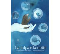 La talpa e la notte