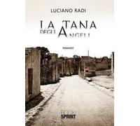 La tana degli angeli