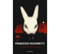 La tana del Bianconiglio