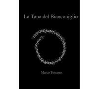 La Tana del Bianconiglio