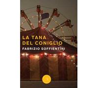 La tana del coniglio