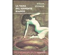 La tana del serpente bianco
