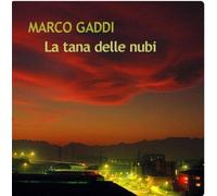La Tana Delle Nubi - Marco Gaddi (Audio Cd)
