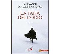 La tana dell'odio