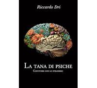 La tana di Psiche