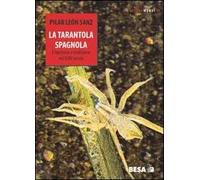 La tarantola spagnola. Empirismo e tradizione nel XVIII secolo
