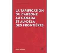 La Tarification Du Carbone Au Canada Et Au-delà Des Frontières
