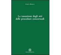 La tassazione degli atti delle procedure concorsuali